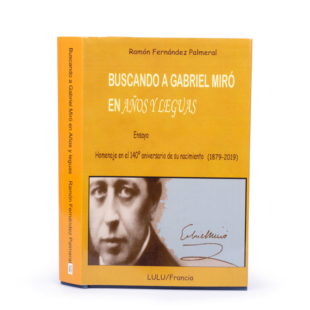 Buscando a Gabriel Miró en Años y Leguas