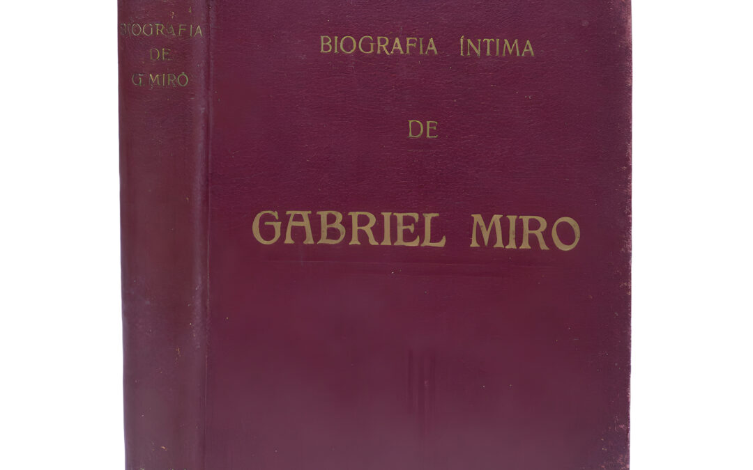 Biografía Intima de Gabriel Miró